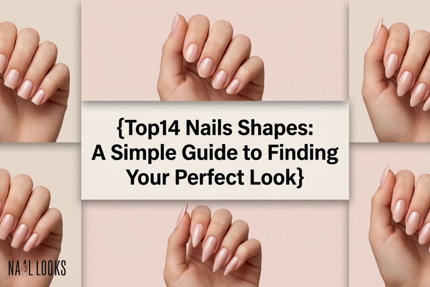 Top Nails Shapes